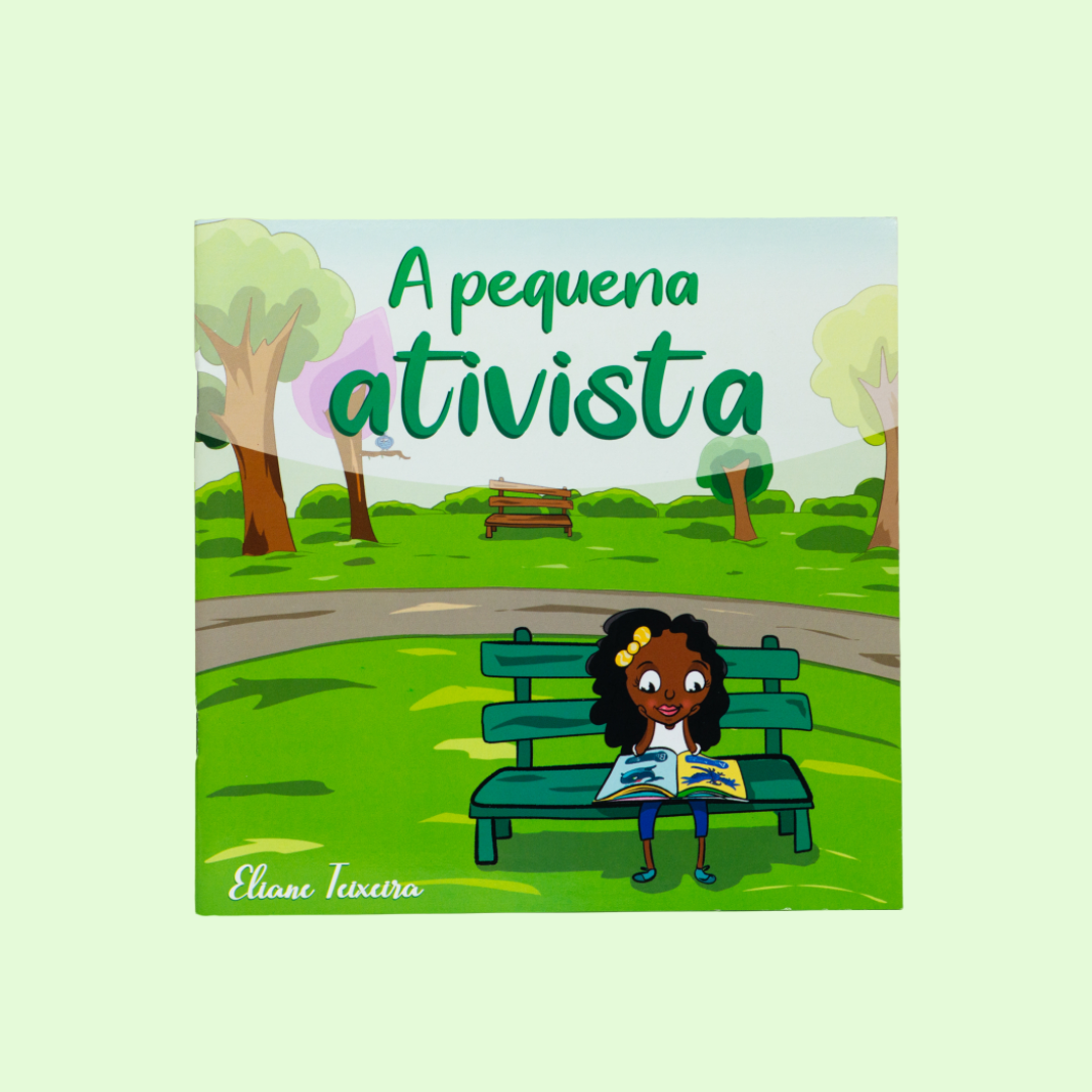 A pequena ativista — livro ilustrado
